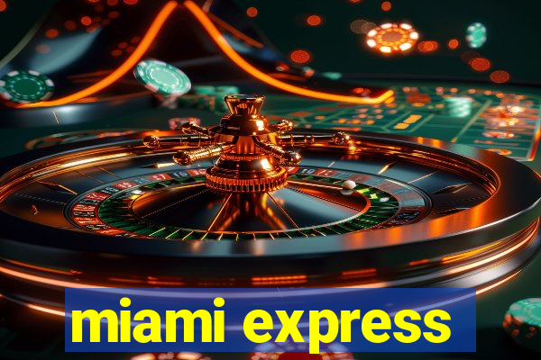 miami express